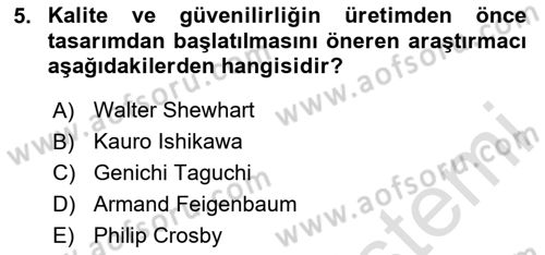 Sağlık İşletmelerinde Kalite Yönetim Dersi 2024 - 2025 Yılı (Vize) Ara Sınav Soruları 5. Soru