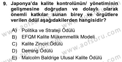 Sağlık İşletmelerinde Kalite Yönetim Dersi 2024 - 2025 Yılı (Vize) Ara Sınav Soruları 9. Soru