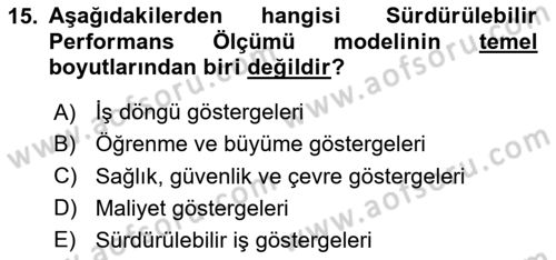 Sağlık İşletmelerinde Kalite Yönetim Dersi 2024 - 2025 Yılı (Final) Dönem Sonu Sınav Soruları 15. Soru