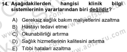 Sağlık İşletmelerinde Kalite Yönetim Dersi 2024 - 2025 Yılı Yaz Okulu Sınav Soruları 14. Soru