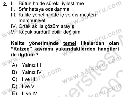 Sağlık İşletmelerinde Kalite Yönetim Dersi 2025 - 2026 Yılı Yaz Okulu Sınav Soruları 2. Soru