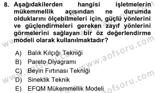 Sağlık İşletmelerinde Kalite Yönetim Dersi 2025 - 2026 Yılı Yaz Okulu Sınav Soruları 8. Soru