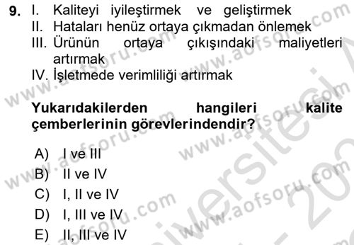 Sağlık İşletmelerinde Kalite Yönetim Dersi 2025 - 2026 Yılı Yaz Okulu Sınav Soruları 9. Soru