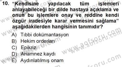 Tıbbi Belgeleme Dersi 2012 - 2013 Yılı (Vize) Ara Sınav Soruları 10. Soru