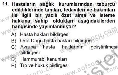 Tıbbi Belgeleme Dersi 2012 - 2013 Yılı (Vize) Ara Sınav Soruları 11. Soru