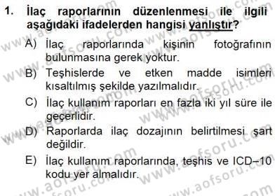 Tıbbi Belgeleme Dersi 2012 - 2013 Yılı (Final) Dönem Sonu Sınav Soruları 1. Soru