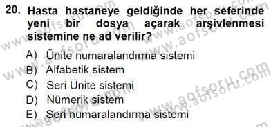 Tıbbi Belgeleme Dersi 2012 - 2013 Yılı (Final) Dönem Sonu Sınav Soruları 20. Soru