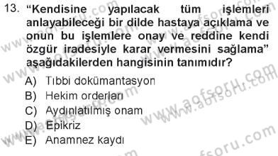 Tıbbi Belgeleme Dersi 2012 - 2013 Yılı Tek Ders Sınav Soruları 13. Soru
