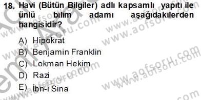 Tıbbi Belgeleme Dersi 2013 - 2014 Yılı (Vize) Ara Sınav Soruları 18. Soru