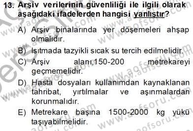 Tıbbi Belgeleme Dersi 2013 - 2014 Yılı Tek Ders Sınav Soruları 13. Soru