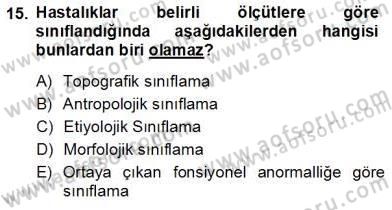 Tıbbi Belgeleme Dersi 2013 - 2014 Yılı Tek Ders Sınav Soruları 15. Soru