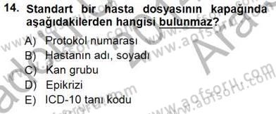 Tıbbi Belgeleme Dersi Ara Sınavı Deneme Sınav Soruları 14. Soru