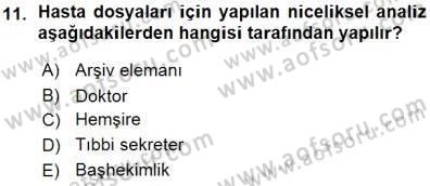 Tıbbi Belgeleme Dersi 2015 - 2016 Yılı (Vize) Ara Sınav Soruları 11. Soru