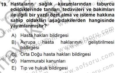 Tıbbi Belgeleme Dersi 2015 - 2016 Yılı (Vize) Ara Sınav Soruları 19. Soru