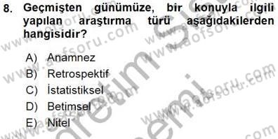 Tıbbi Belgeleme Dersi 2015 - 2016 Yılı (Vize) Ara Sınav Soruları 8. Soru