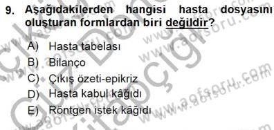 Tıbbi Belgeleme Dersi 2015 - 2016 Yılı (Vize) Ara Sınav Soruları 9. Soru