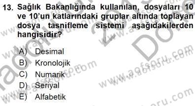 Tıbbi Belgeleme Dersi 2015 - 2016 Yılı (Final) Dönem Sonu Sınav Soruları 13. Soru