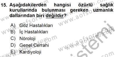 Tıbbi Belgeleme Dersi 2015 - 2016 Yılı (Final) Dönem Sonu Sınav Soruları 15. Soru