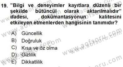 Tıbbi Belgeleme Dersi 2015 - 2016 Yılı (Final) Dönem Sonu Sınav Soruları 19. Soru