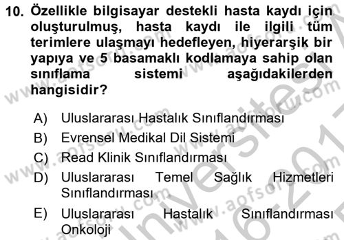Tıbbi Belgeleme Dersi 2016 - 2017 Yılı 3 Ders Sınav Soruları 10. Soru