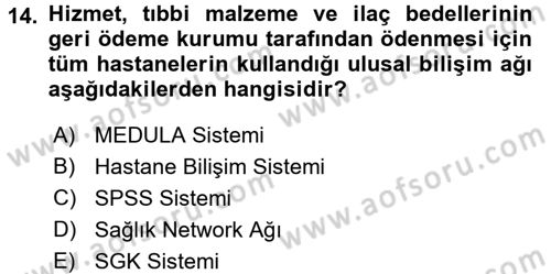 Tıbbi Belgeleme Dersi 2016 - 2017 Yılı 3 Ders Sınav Soruları 14. Soru