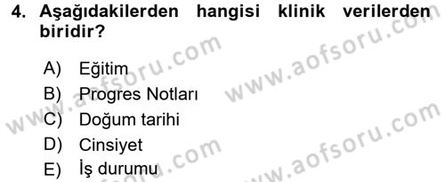 Tıbbi Belgeleme Dersi 2016 - 2017 Yılı 3 Ders Sınav Soruları 4. Soru