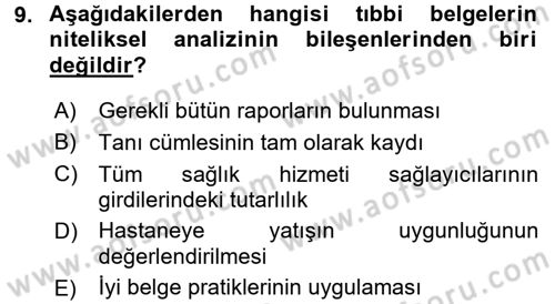 Tıbbi Belgeleme Dersi 2016 - 2017 Yılı 3 Ders Sınav Soruları 9. Soru