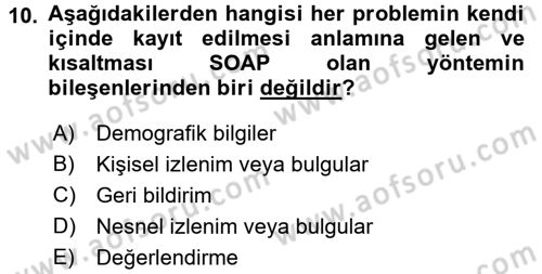 Tıbbi Belgeleme Dersi 2016 - 2017 Yılı (Vize) Ara Sınav Soruları 10. Soru