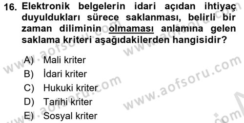 Tıbbi Belgeleme Dersi 2016 - 2017 Yılı (Vize) Ara Sınav Soruları 16. Soru