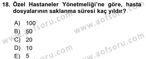 Tıbbi Belgeleme Dersi Ara Sınavı Deneme Sınav Soruları 18. Soru