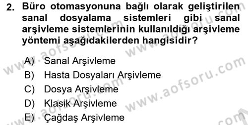 Tıbbi Belgeleme Dersi 2016 - 2017 Yılı (Vize) Ara Sınav Soruları 2. Soru