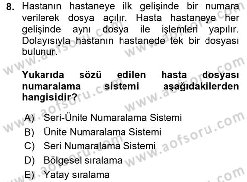 Tıbbi Belgeleme Dersi Ara Sınavı Deneme Sınav Soruları 8. Soru