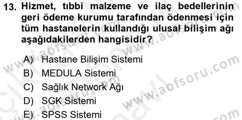 Tıbbi Belgeleme Dersi 2016 - 2017 Yılı (Final) Dönem Sonu Sınav Soruları 13. Soru
