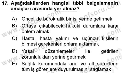 Tıbbi Belgeleme Dersi 2016 - 2017 Yılı (Final) Dönem Sonu Sınav Soruları 17. Soru