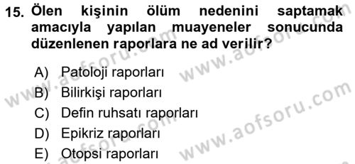 Tıbbi Belgeleme Dersi 2017 - 2018 Yılı 3 Ders Sınav Soruları 15. Soru