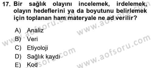 Tıbbi Belgeleme Dersi 2017 - 2018 Yılı 3 Ders Sınav Soruları 17. Soru