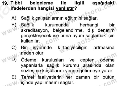 Tıbbi Belgeleme Dersi 2017 - 2018 Yılı 3 Ders Sınav Soruları 19. Soru