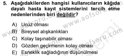 Tıbbi Belgeleme Dersi 2017 - 2018 Yılı 3 Ders Sınav Soruları 5. Soru