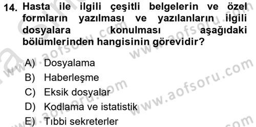 Tıbbi Belgeleme Dersi Ara Sınavı Deneme Sınav Soruları 14. Soru