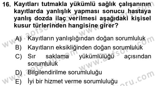 Tıbbi Belgeleme Dersi 2017 - 2018 Yılı (Vize) Ara Sınav Soruları 16. Soru