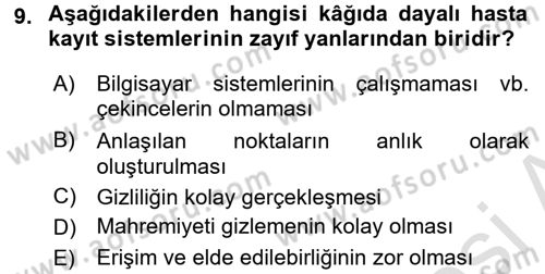 Tıbbi Belgeleme Dersi 2017 - 2018 Yılı (Vize) Ara Sınav Soruları 9. Soru
