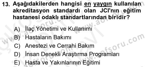 Tıbbi Belgeleme Dersi 2017 - 2018 Yılı (Final) Dönem Sonu Sınav Soruları 13. Soru