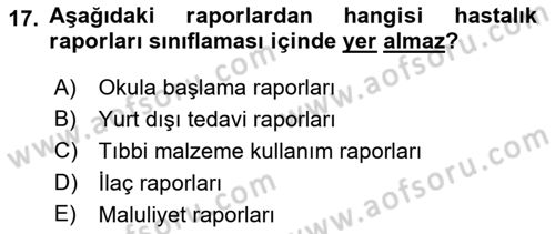 Tıbbi Belgeleme Dersi 2018 - 2019 Yılı 3 Ders Sınav Soruları 17. Soru