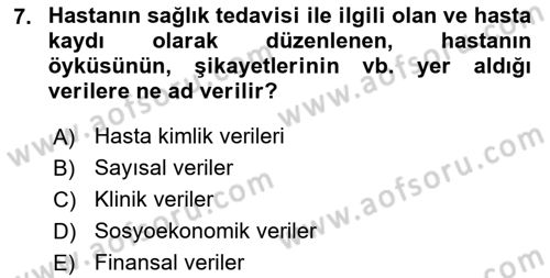 Tıbbi Belgeleme Dersi 2018 - 2019 Yılı 3 Ders Sınav Soruları 7. Soru