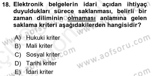 Tıbbi Belgeleme Dersi 2018 - 2019 Yılı (Vize) Ara Sınav Soruları 18. Soru