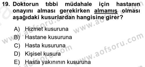 Tıbbi Belgeleme Dersi 2018 - 2019 Yılı (Vize) Ara Sınav Soruları 19. Soru