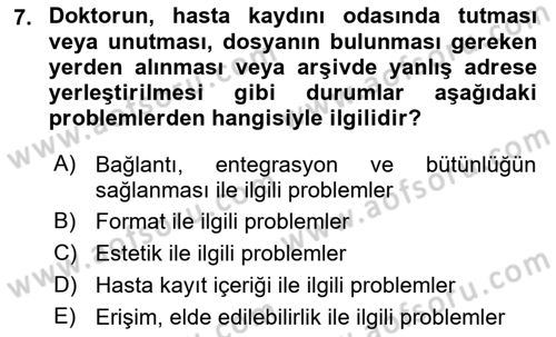 Tıbbi Belgeleme Dersi 2018 - 2019 Yılı (Vize) Ara Sınav Soruları 7. Soru