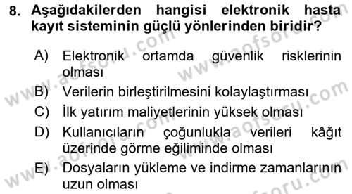 Tıbbi Belgeleme Dersi 2018 - 2019 Yılı (Vize) Ara Sınav Soruları 8. Soru