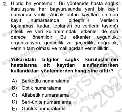 Tıbbi Belgeleme Dersi 2018 - 2019 Yılı (Final) Dönem Sonu Sınav Soruları 2. Soru