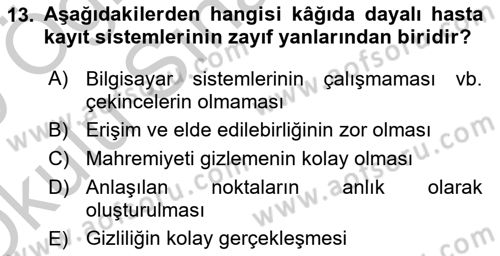 Tıbbi Belgeleme Dersi 2018 - 2019 Yılı Yaz Okulu Sınav Soruları 13. Soru